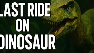 Last Ride on Dinosaur