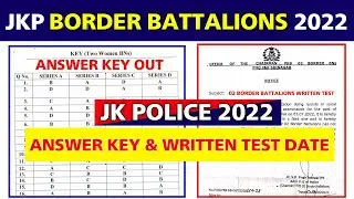 JK POLICE Border Battalions Written Test Date Official | JK Police Women Battalions Answer Key Out