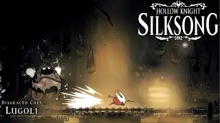 Hollow Knight: Silksong &ndash; Disgraced Chef Lugoli Boss Fight (Full Battle Guide)