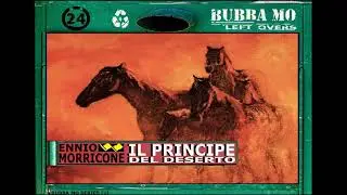 Ennio Morricone - Il Principe Del Deserto