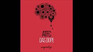 PREMIERE: ATFC - Das Dope (DJ Spen & Jihad Muhammad Remix) [Unquantize]