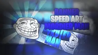 BANNER SPEEDART //@Modier Man//BANNERS GRATIS//SPEED ART