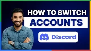 How to switch Discord accounts [FULL GUIDE]
