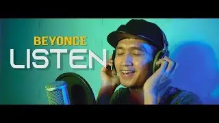 Beyonc&eacute; - Listen (Male Cover by Stan Isakh)