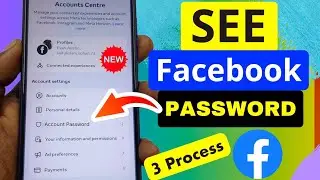 How to See Facebook Password if you Forgot 2025 | New Process