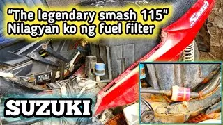 Suzuki Smash 115 fuel filter set-up || Naglagay ako ng fuel filter sa 