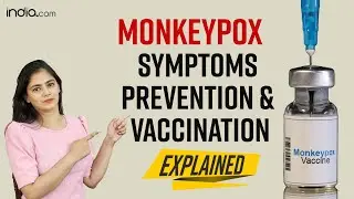 Monkeypox in India: Know Symptoms, Preventive Tips, Vaccine | Health | Monkeypox Case