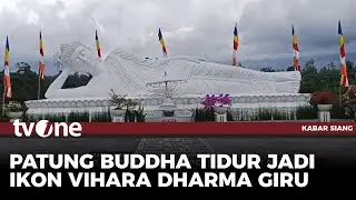 Melihat Patung Buddha Terbesar di Vihara Tabanan Bali | Kabar Siang tvOne