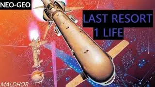 Last Resort (Neo-Geo) 💥 1 LIFE [QHD]