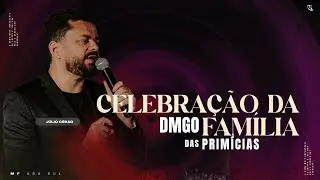 SANTA CEIA - PR. JÚLIO CÉSAR - CELEBRAÇÃO DA FAMÍLIA