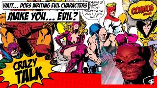 Wait... does just writing Evil Characters actually make you 