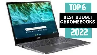 6 BEST BUDGET CHROMEBOOKS 2022 | LENOVO CHROMEBOOK | HP CHROMEBOOK X360 | SAMSUNG GALAXY CHROMEBOOK