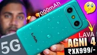 Lava Agni 4 5G is Here With 7000mAh Battery 🔥