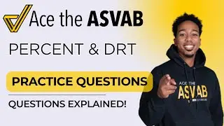 ASVAB Arithmetic Reasoning: Percent Word Problems & Distance-Rate-Time Questions Explained
