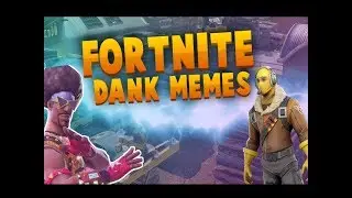 🤣 FORTNITE DANK MEME COMPILATION V5 🤣 | insane funny supercut montage