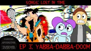 Darkness Apocalypse Takeover Ep 3: Yabba-Dabba-Doom