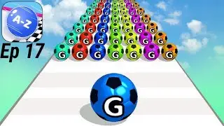 A-Z Ball Run Gameplay ⚽🏀🎱walkthrough iOS Android stisfying Gameplay New update All Level 17  