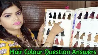 Hair Colour Question & Answers (Part -1) @Vanitasmakeover