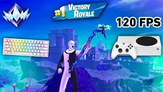 FORTNITE RANKED RELOAD! MOUSE&KEYBOARD | 120 FPS XBOX SERIES S GAMEPLAY