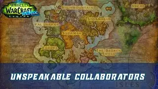 Unspeakable Collaborators World Quest | Legion | Nightborne Collaborators slain