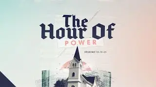 The Hour (or so) of Power, 10.30 18-2-2024 - Pr Rob Walsh