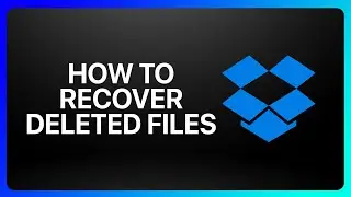 How To Recover Deleted Files On Dropbox Tutorial