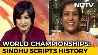 PV Sindhu's Mother On Her Historic Win And The 
