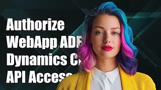 Authorize WebApp with ADFS for Dynamics CRM Web API Access: A Step-by-Step Guide