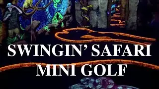 🚗 Exploring Arizona: Swingin&rsquo; Safari Mini Golf | Indoor Fun in Chandler, AZ