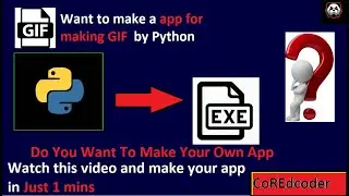 Making Python File Executable || Name GIF making by Python || EXE file for GIF Making