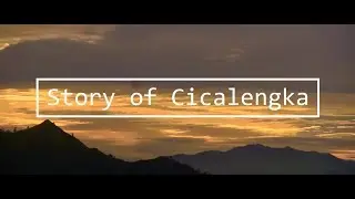 Story of Cicalengka - Major of My Visual 2017-2018