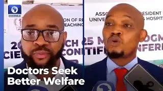 FG Must Prioritise Healthcare Workers' Welfare - Doctors