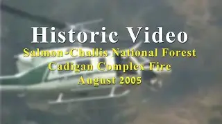 Salmon Challis Fire 2005