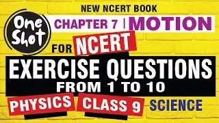 one shot exercise question class 9 motion | motion class 9 ncert | motion class 9 numericals