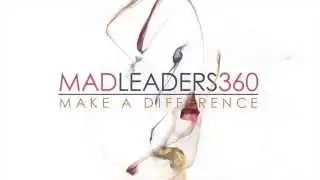 MAD LEADERS 360 FEEDBACK COACHING PROGRAM OVERVIEW