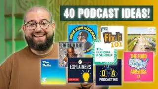 Steal These Podcast Ideas