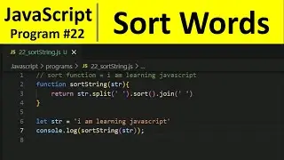 JavaScript Program 22 - Sort Words in Alphabetical Order in JavaScript