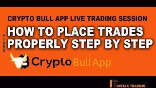 Crypto Bull App Live | How to Place Trade Properly | Step by Step Guide