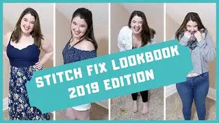 STITCH FIX 2019 LOOKBOOK | ALL THE PIECES I KEPT!!
