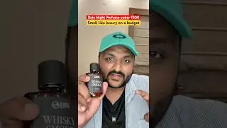 Perfect Date Night Perfume Under ₹300 || Smell Like Millionaire on a Budget