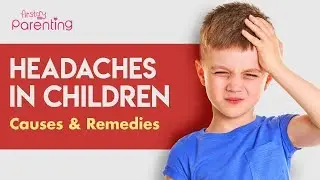 How to Deal with Headaches in Children