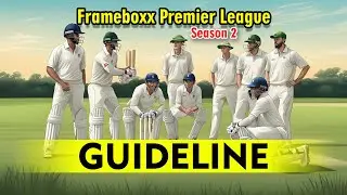 Frameboxx Premiere League-Season 2 | GUIDELINE | FBPL 2025 #FrameboxxSurat