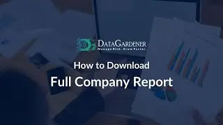 How To Download - Full Company Report