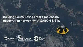 Webinar: Building South Africa&rsquo;s real-time coastal observation network with SAEON and STS