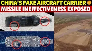 China's Desert Fake of Ford-Class Aircraft Carrier Exposes Hypersonic Missile Failures