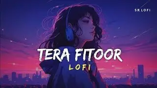 Tera Fitoor - Lofi | Arijit Singh | Genius | Subhajyoti yt 🎧❤️