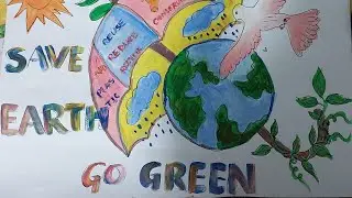 Go green -  Save Earth Poster making  Part-1 #drawing #art