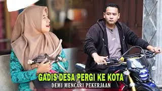 GADIS DESA PERGI KE KOTA!! DEMI MENCARI PEKERJAAN NAMUN AKHIRNYA WANITA INI MENANGIS BERSEDIH...