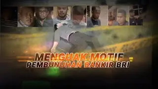 Menguak Motif Pembunuhan Bankir BRI | AKIM tvOne