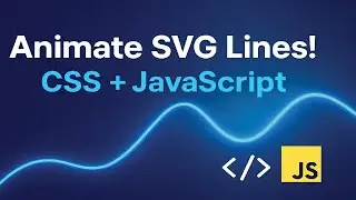 &laquo;Анимация контуров SVG с помощью CSS и JavaScript | Интерактивное руководство по рисованию линий&raquo;